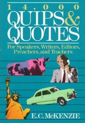 Cover of 14000 Quips & Quotes